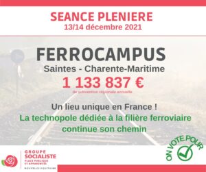 Infographie Ferrocampus : Saintes-Charente Maritime 1 133 837€ de subvention régionale annuelle. Un lieu unique en France ! La technopole dédiée à la filière ferroviaire continue son chemin. 