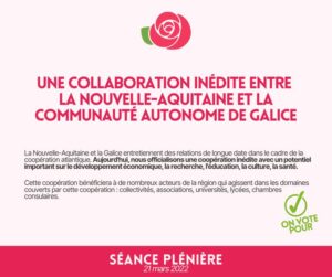 Infographie : Une collaboration inédite entre la Nouvelle-Aquitaine et la Communauté autonome de Galice. 
La Nouvelle-Aquitaine et la Galice entretiennent des relations de longue date dans le cadre de la coopération atlantique. Aujourd'hui, nous officialisons une coopération inédite avec un potentiel
important sur le développement économique, la recherche, l'éducation, la culture, la santé.
Cette coopération bénéficiera à de nombreux acteurs de la région qui agissent dans les domaines couverts par cette coopération : collectivités, associations, universités, lycées, chambres
consulaires.