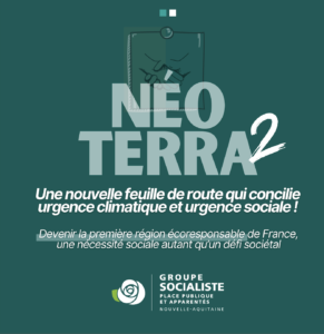 Infographie 1/2 : Néo Terra 2 : une nouvelle feuille de route qui concilie urgence climatique et urgence sociale! Devenir la première région coresponsable de France, une nécessité sociale autant qu'un défi sociétal. 