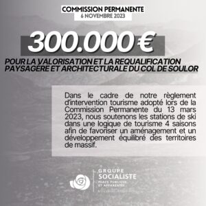 Infographie : 300.000€ pour la valorisation et la déqualification paysagère et architecturale du col de Soulor. Dans le cadre de notre règlement d’intervention tourisme adopté lors de la Commission Permanente du 13 mars 2023, nous soutenons les stations de ski dans une logique de tourisme 4 saisons afin de favoriser un aménagement et un développement équilibré des territoires de massif. 