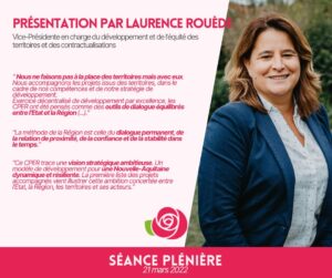 Infographie : Présentation par Laurence Rouede, Vice-Présidente en charge du développement et de l'équité des territoires et des contractualisations. "Nous ne faisons pas à la place des territoires mais avec eux. Nous accompagnons les projets issus des territoires, dans le cadre de nos compétences et de notre stratégie de développement. Exercice décentralisé de développement par excellence, les cnte Palatlé la Regiorge des outis de dialogue équilibrés" "La méthode de la Région est celle du dialogue permanent, de la relation de proximité, de la confiance et de la stabilité dans le temps". "Ce CPER trace une vision stratégique ambitieuse. Un modèle de développement pour une Nouvelle-Aquitaine dynamique et résiliente.la première liste de projet vient illustrer cette ambition concertée entre l'État, la Région, les territoires et ses acteurs". 