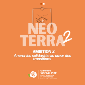 Infographie ambition 2 : Néo terra 2, Ambition 2 : Ancrer les solidarités au coeur des transitions 