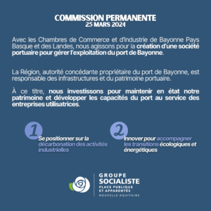 Infographie 2/2 : Avec les Chambres de Commerce et d'Industrie de Bayonne Pays Basque et des Landes, nous agissons pour la création d'une société portuaire pour gérer l'exploitation du port de Bayonne. La région, autorité concédante propriétaire du port de Bayonne est responsable des infrastructures et du patrimoine portuaire. À ce titre, nous investissons pour maintenir en état notre patrimoine et développer les capacités du port au service des entreprises utilisatrices. 1 : se positionner sur la décarbonation des activités industrielles. 2 : Innover pour accompagner les transitions écologiques et énergétiques. 