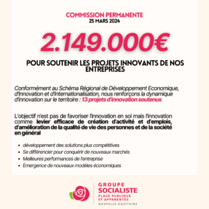 Infographie : 2.149.000€ POUR SOUTENIR LES PROJETS INNOVANTS DE NOS ENTREPRISES ! Conformément au Schéma Régional de Développement Economique, d'Innovation et d'Internationalisation, nous renforçons la dynamique d'innovation sur le territoire : 13 projets d'innovation soutenus. L'objectif n'est pas de favoriser l'innovation en soi mais l'innovation comme levier efficace de création d'activité et d'emplois d'amélioration de la qualité de vie des personnes et de la société en général. - développement des solutions plus compétitives - Se différencier pour conquérir de nouveaux marchés - Meilleures performances de l'entreprise - Emergence de nouveaux modèles économiques