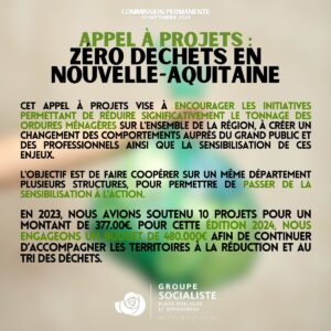 INFOGRAPHIE : CET APPEL À PROJETS VISE À ENCOURAGER LES INITIATIVES PERMETTANT DE RÉDUIRE SIGNIFICATIVEMENT LE TONNAGE DES ORDURES MÉNAGÈRES SUR L'ENSEMBLE DE LA RÉGION, À CRÉER UN CHANGEMENT DES COMPORTEMENTS AUPRÈS DU GRAND PUBLIC ET DES PROFESSIONNELS AINSI QUE LA SENSIBILISATION DE CES ENJEUX. L'OBJECTIF EST DE FAIRE COOPÉRER SUR UN MÊME DÉPARTEMENT PLUSIEURS STRUCTURES, POUR PERMETTRE DE PASSER DE LA SENSIBILISATION A L'ACTION. EN 2023. NOUS AVIONS SOUTENU 10 PROJETS POUR UN MONTANT DE 377.00€ POUR CETTE ÉDITION 2024, NOUS ENGAGEONS UN BUDGET DE 480.000€ AFIN DE CONTINUER D'ACCOMPAGNER LES TERRITOIRES À LA RÉDUCTION ET AU TRI DES DÉCHETS.